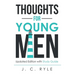 Thoughts for Young Men: Updated Edition with Study Guide