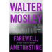 Farewell, Amethystine