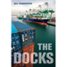 The Docks