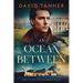 An Ocean Between