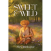 Sweet & Wild