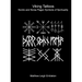 Viking Tattoos: Nordic and Norse Pagan Symbols of Spirituality