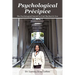 Psychological Précipice: The Psychological Pursuit To Find The Best In You