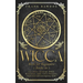 Wicca Book for Beginners: Learn Wicca, Witchcraft, Beliefs, Ritual Magic, Spells, Coven, Divination, Traditional and Contemporary Paths