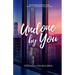 Undone by You: A forbidden office romance