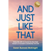 And Just Like That: Using Life Jolts to Create the Next Best Version of Yourself in Leadership and Life