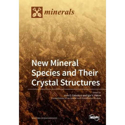 New Mineral Species and Their Crystal Structures