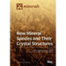 New Mineral Species and Their Crystal Structures
