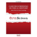 Cancer Screening in the 21 Century: State of the Art Cancer Screening