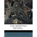 The Monthly Review...