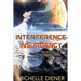 Interference & Insurgency: Two Novellas of the Verdant String