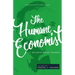 The Humane Economist: A Wilhelm Röpke Reader