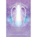 Discovering Angels: How to Invite Angels into Your Life for Peace, Tranquility, and Personal Change