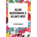 Allan Quatermain #3: Allan's Wife