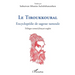 Le Tiroukkoural: Encyclopédie de sagesse tamoule
