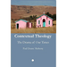 Contextual Theology: The Drama of Our Times