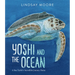 Yoshi and the Ocean: A Sea Turtle's Incredible Journey Home