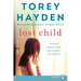 Lost Child: The True Story of a Girl Who Couldn't Ask for Help