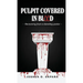 Pulpit Covered In Blood: Recovering From a Bleeding Pastor