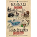 Mammals Unlocked / Mamíferos Descubiertos