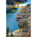 Idaho's Salmon River Chronicles Reflection of a River Guide: Tales of Fishing, Chukar Hunting, and Natural History - Gary Lane's Oar Lore