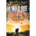 A Wild Ride to Love