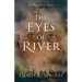 The Eyes of River: An Appalachian Novel