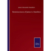Reminiscences of James A. Hamilton