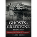 Ghosts of Greystone - Beverly Hills