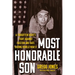 Most Honorable Son: A Forgotten Hero's Fight Against Fascism and Hate During World War II