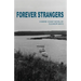 Forever Strangers