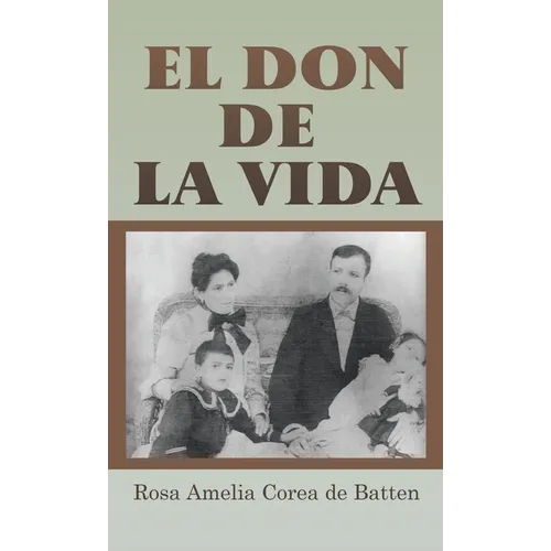 El Don de la Vida
