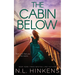 The Cabin Below: A psychological suspense thriller