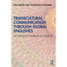 Transcultural Communication Through Global Englishes: An Advanced Textbook for Students