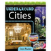 Underground Cities