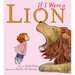 If I Were a Lion
