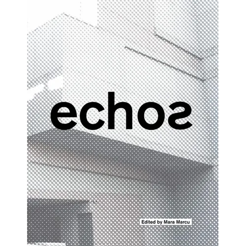 Echos: University of Cincinnati School of Architecture and Interior Design