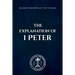 The Explanation of 1 Peter