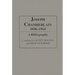 Joseph Chamberlain, 1836-1914: A Bibliography