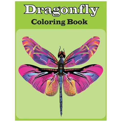 Dragonfly Coloring Book: An adults Dragonfly coloring book (Dragonfly coloring book)