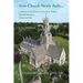 'Your Church Newly Built . . .': a History of the Church of the Holy Trinity, Minchinhampton, Gloucestershire