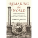 Remaking the World