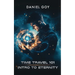 Time Travel 101: Intro To Eternity