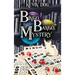 BINGO, BANGO, Mystery