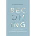 Becoming