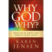 Why, God, Why?