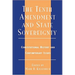 The Tenth Amendment and State Sovereignty: Constitutional History and Contemporary Issues