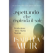 Aspettando che Risplenda il Sole