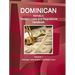 Dominican Republic Taxation Laws and Regulations Handbook Volume 1 Strategic Information and Basic Laws