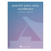Peaceful Piano Solos Songbook: Soundtracks - A Collection of 30 Pieces Arranged for Piano Solo